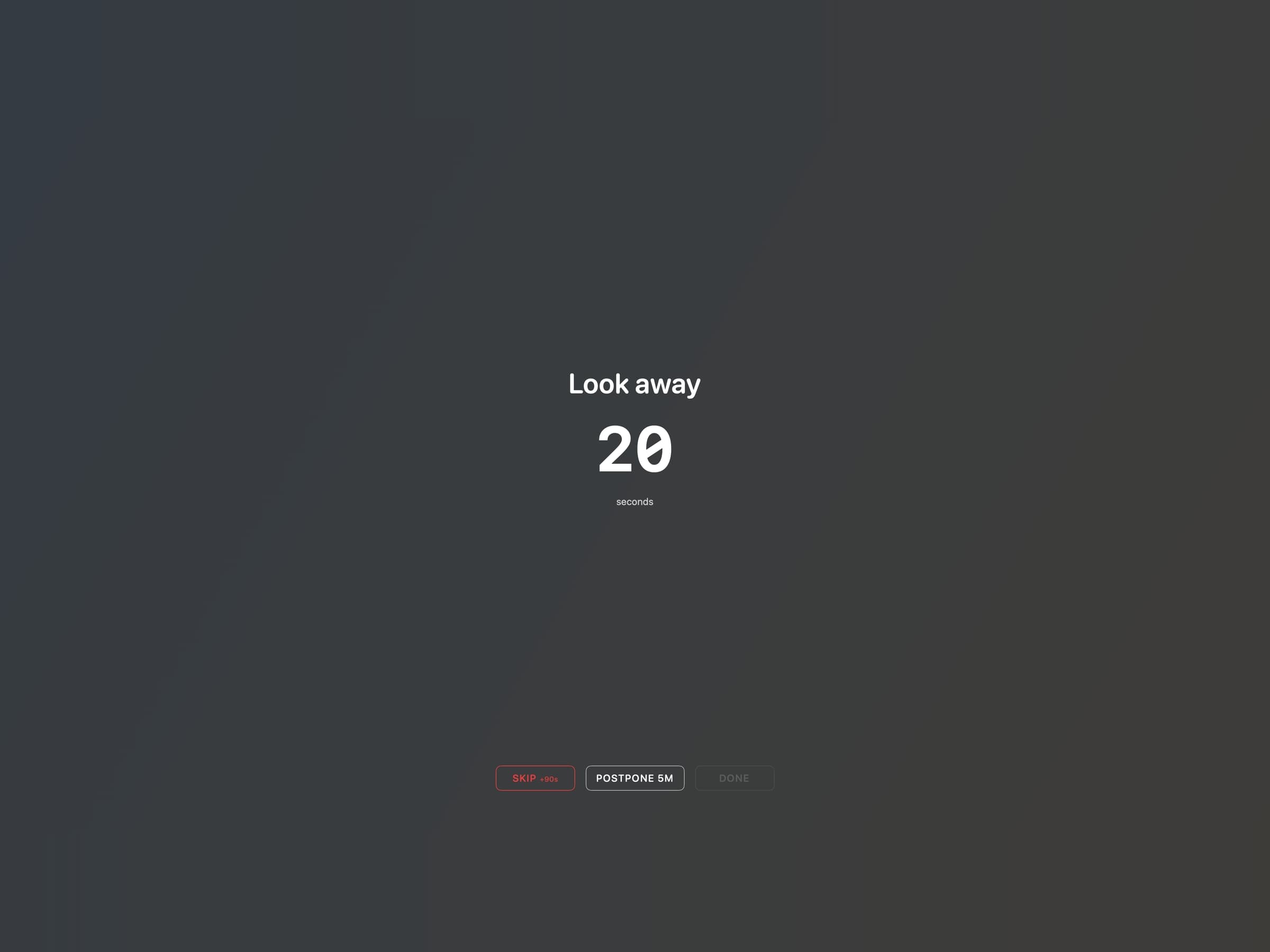 The Recess eye break overlay filling the screen, reading Look away with a 20 second countdown and Skip, Postpone and Done buttons